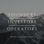 Founders, Investors and Operators