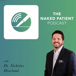 The Naked Patient Podcast